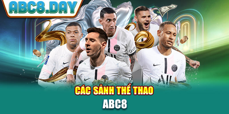 Các sảnh thể thao ABC8