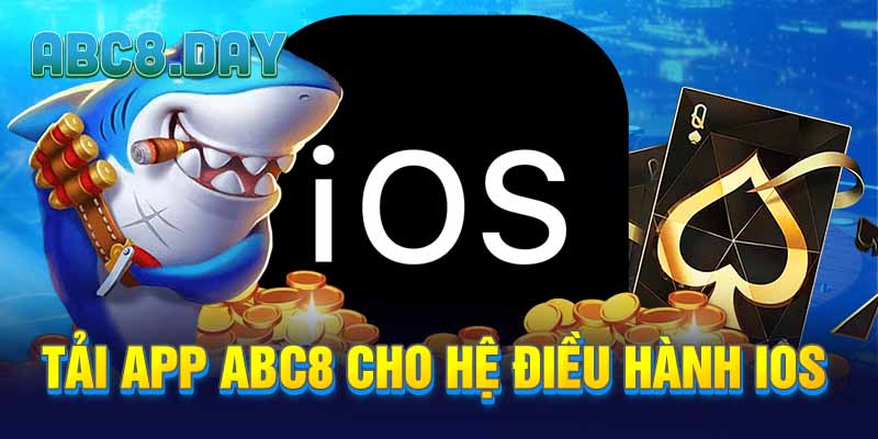 Tải app ABC8 cho hệ điều hành IOS